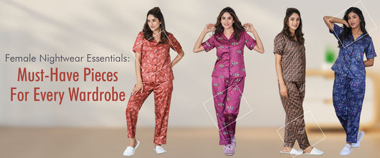 Female Nightwear Essentials