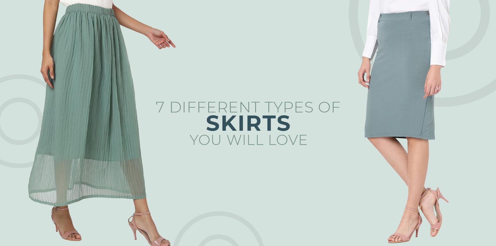 7 Different types of Skirts You will Love